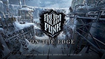 Фото Frostpunk: On The Edge (PC), електронний ключ