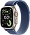 Фото Apple Watch Ultra 3 GPS + Cellular 49mm Natural Titanium Case with Blue/Bright Blue Trail Loop (MEWU4)