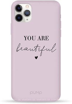 Фото Pump Silicone Minimalistic Case for Apple iPhone 11 Pro Max You Are Beautiful (PMSLMN11PROMAX-13/128)