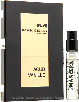 Фото Mancera Aoud Vanille 2 мл (пробник)