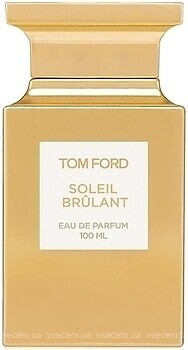 Фото Tom Ford Soleil Brulant 100 мл