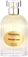 Фото Bibliotheque Persian Tale 3 мл (пробник)