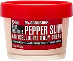 Фото Mr.Scrubber антицелюлітний крем для тіла Stop Cellulite Pepper Slim Anticellulite Body Cream 100 г