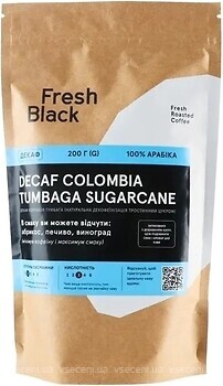 Фото Fresh Black Decaf Colombia Tumbaga Sugarcane в зернах 200 г