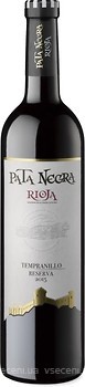 Фото Pata Negra Tempranillo Reserva Rioja DO 2015 червоне сухе 0.75 л